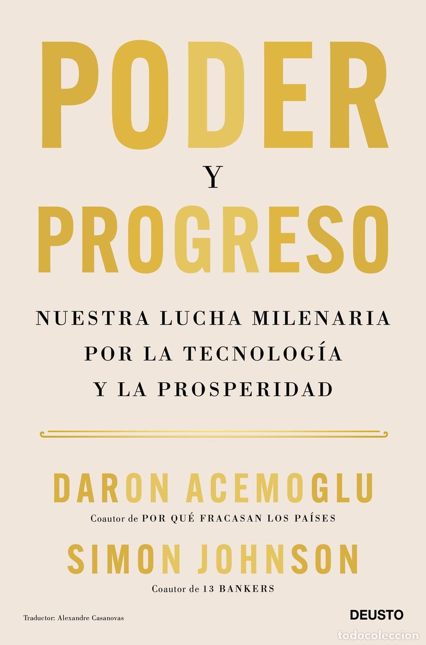 Libros: Poder y progreso - Acemoglu, Daron - Foto 1