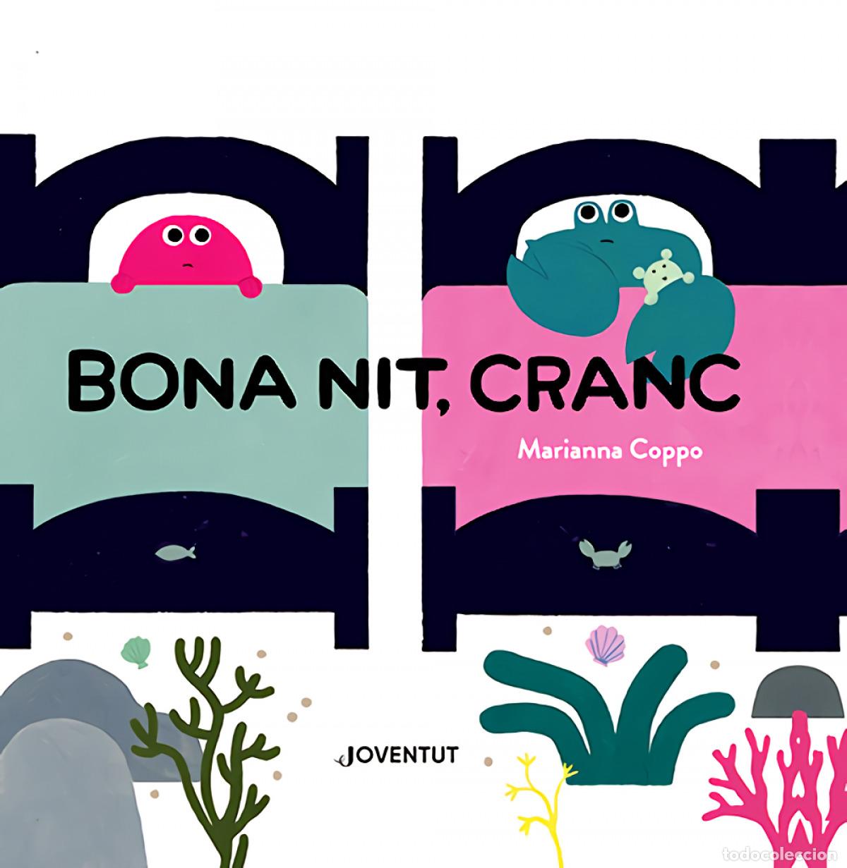 Libros: Bona nit, Cranc - Coppo, Marianna - Foto 1