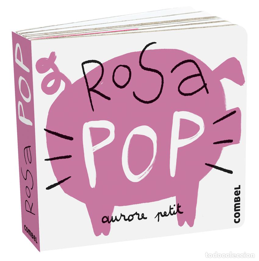 Libros: Rosa Pop - Petit, Aurore - Foto 1