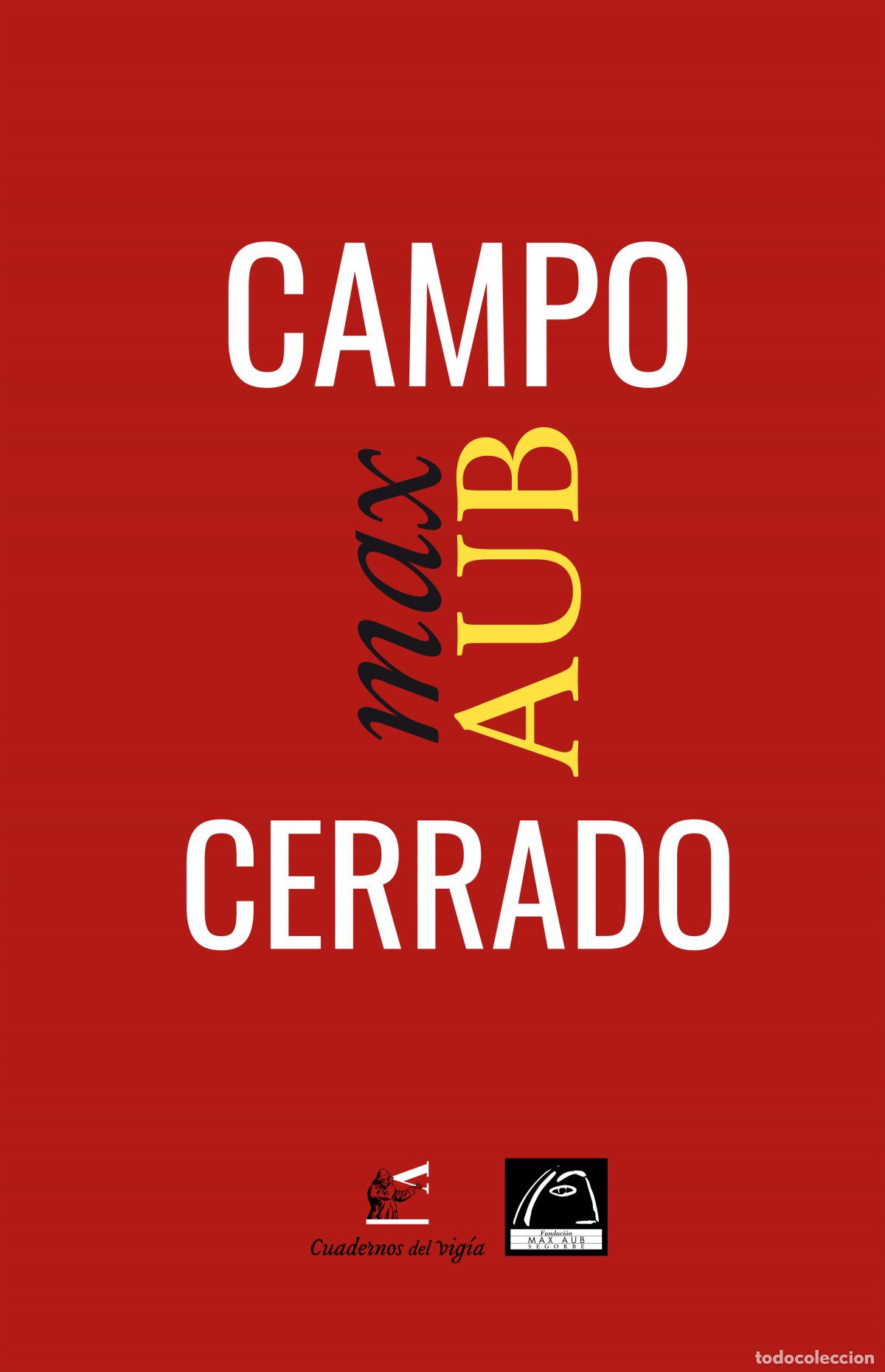 Libros: Campo cerrado - Aub, Max - Foto 1