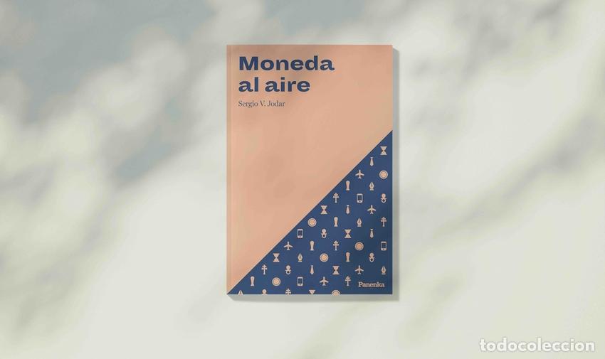 Libros: MONEDA AL AIRE - V. Jodar, Sergio - Foto 1