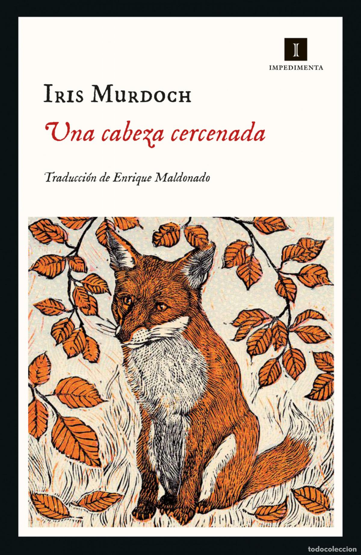 Libros: Una cabeza cercenada - Murdoch, Iris - Foto 1