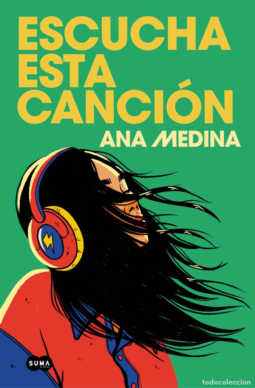 Libri: Escucha esta canci&oacute;n - Medina, Ana