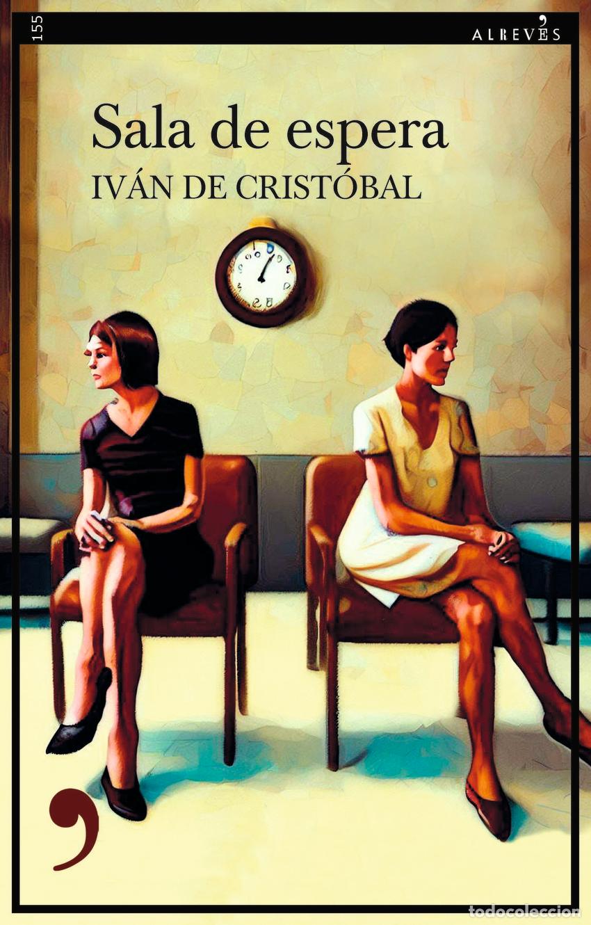 Libros: Sala de espera - de Crist&oacute;bal, Iv&aacute;n - Foto 1