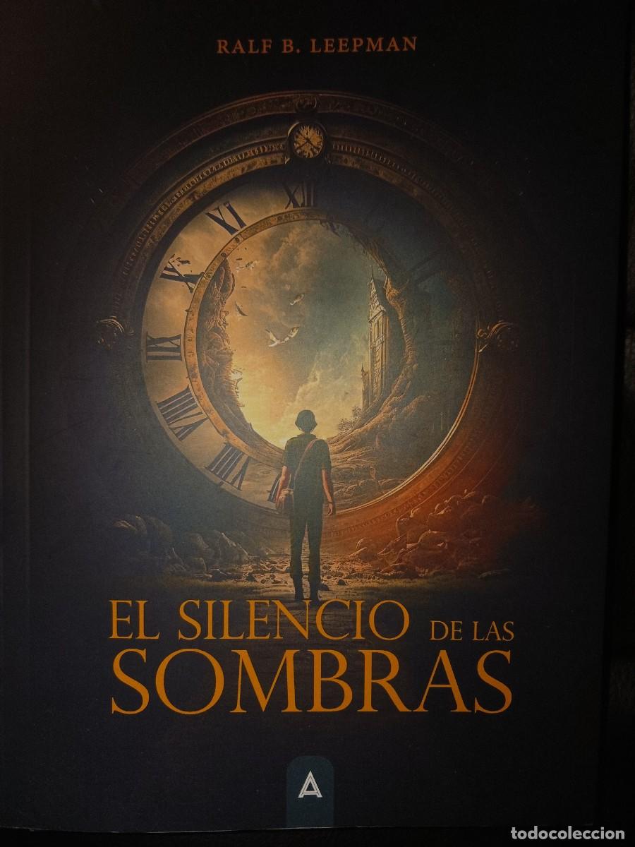 Libros: El silencio de las sombras. Ralp B. Leepman. Nuevo