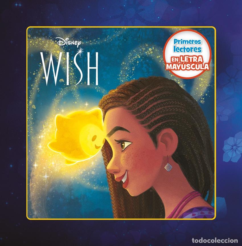 Libros: Wish: El poder de los deseos. Primeros lectores en letra MAY&Uacute;SCULA - Disney - Foto 1