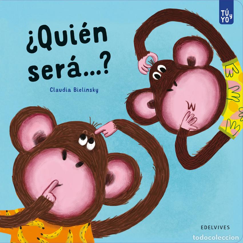 Libros: &iquest;Qui&eacute;n ser&aacute;...? - Bielinsky, Claudia - Foto 1