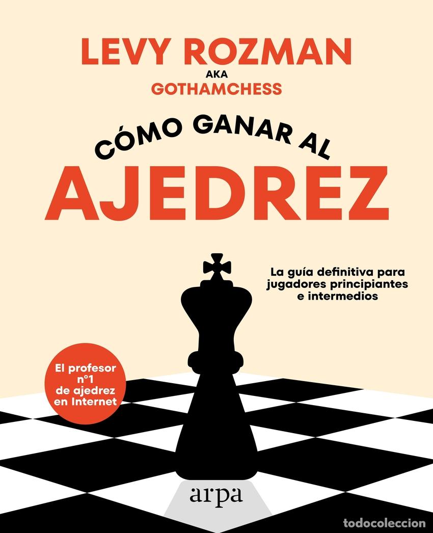 Libros: Chess. C&oacute;mo ganar al ajedrez - Rozman, Levy - Foto 1