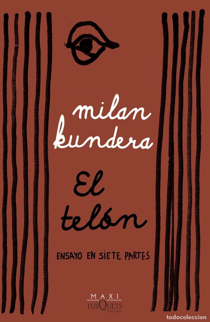 Libros: El tel&oacute;n - Kundera, Milan - Foto 1