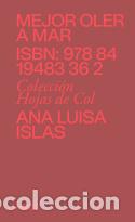 Libros: Mejor oler a mar - Islas, Ana Luisa - Foto 1