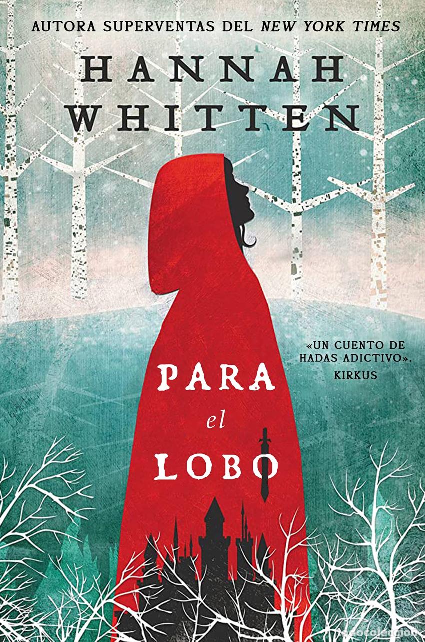 Libros: Para el Lobo - Whitten, Hannah - Foto 1
