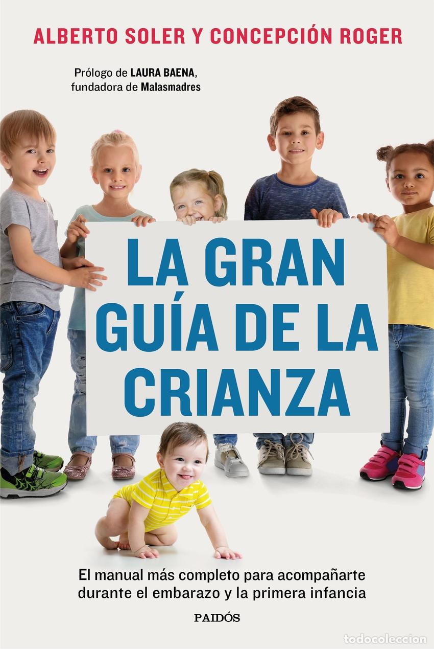 Libri: La gran gu&iacute;a de la crianza - Soler Sarri&oacute;, Alberto