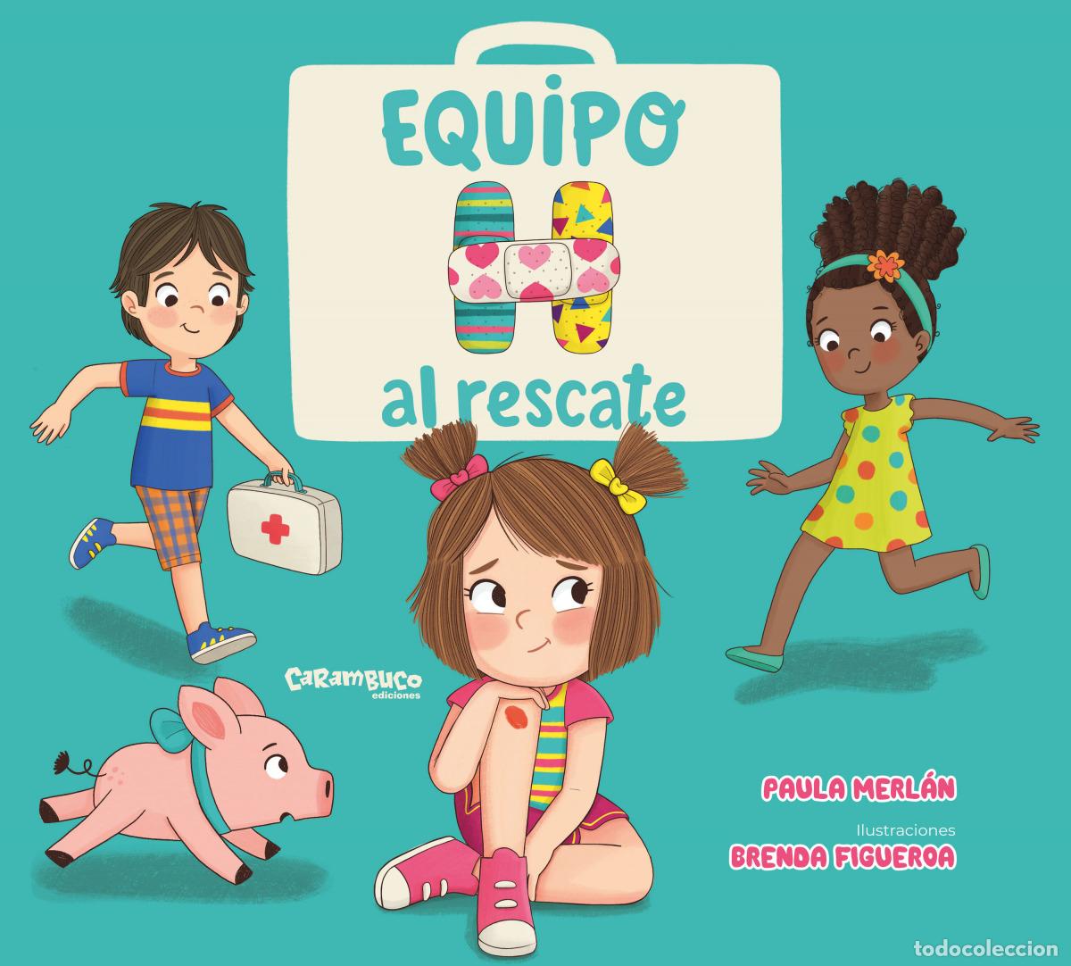 Libros: Equipo al rescate - Merlan, Paula - Foto 1