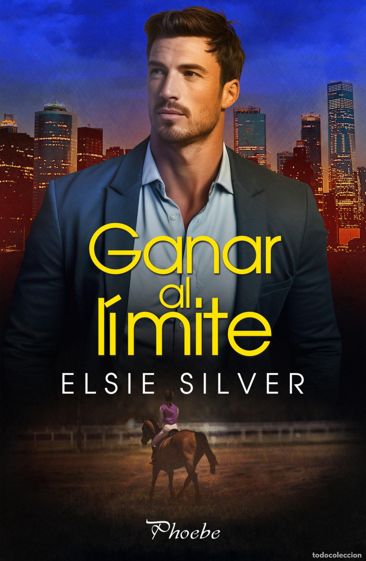Libros: Ganar al l&iacute;mite - Silver, Elsie - Foto 1
