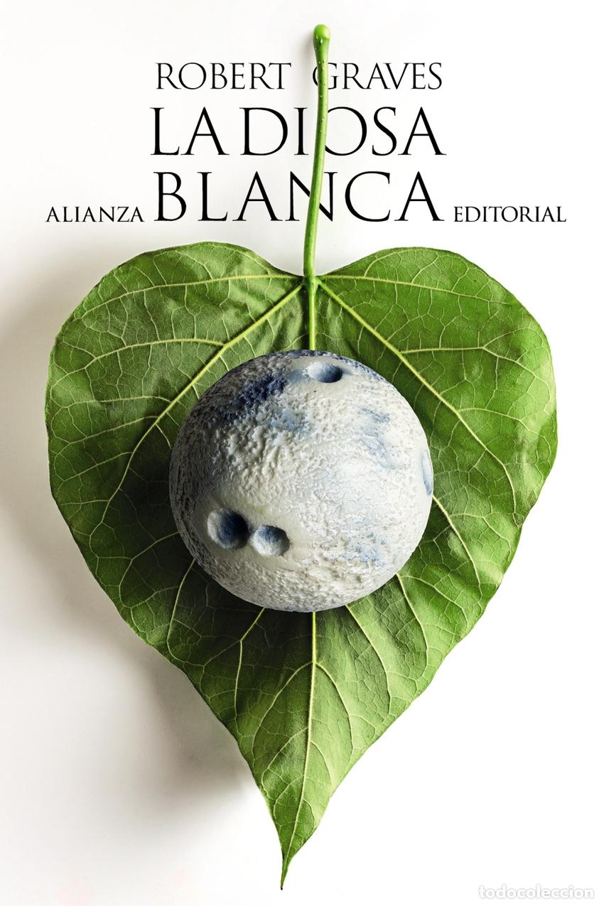 Libros: La Diosa Blanca - GRAVES, ROBERT - Foto 1