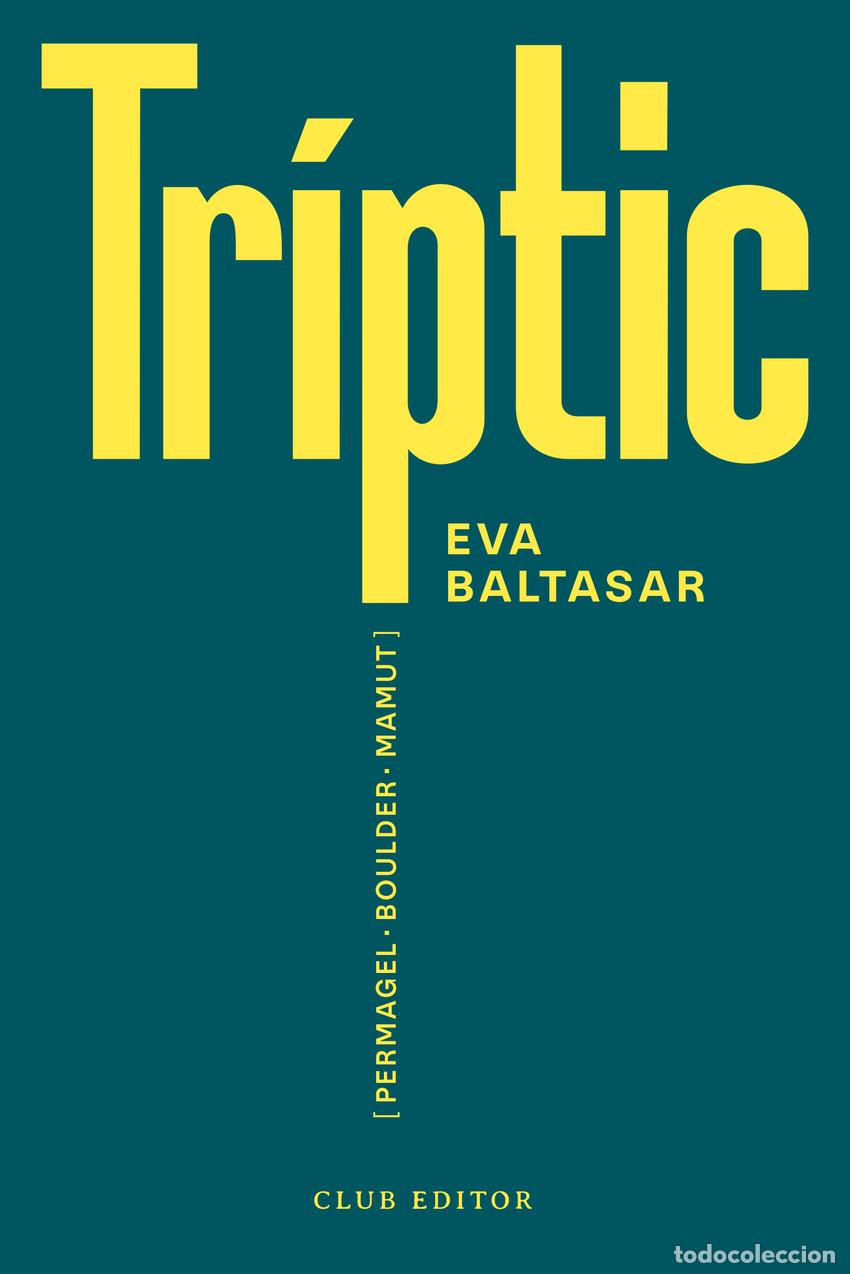 Libros: TRIPTIC - BALTASAR, EVA - Foto 1