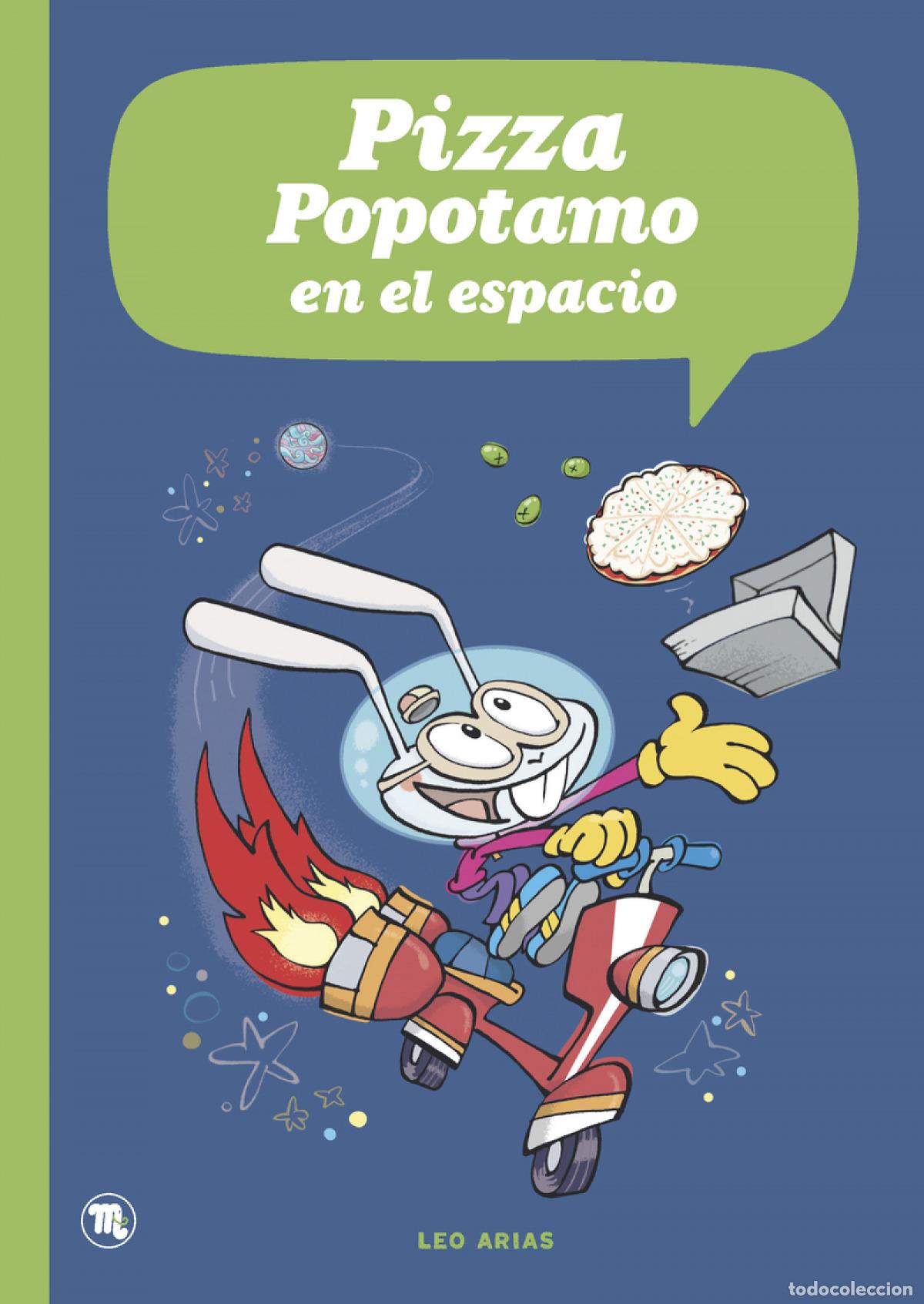 Libros: Pizza Popotamo en el espacio - Arias, Leo - Foto 1
