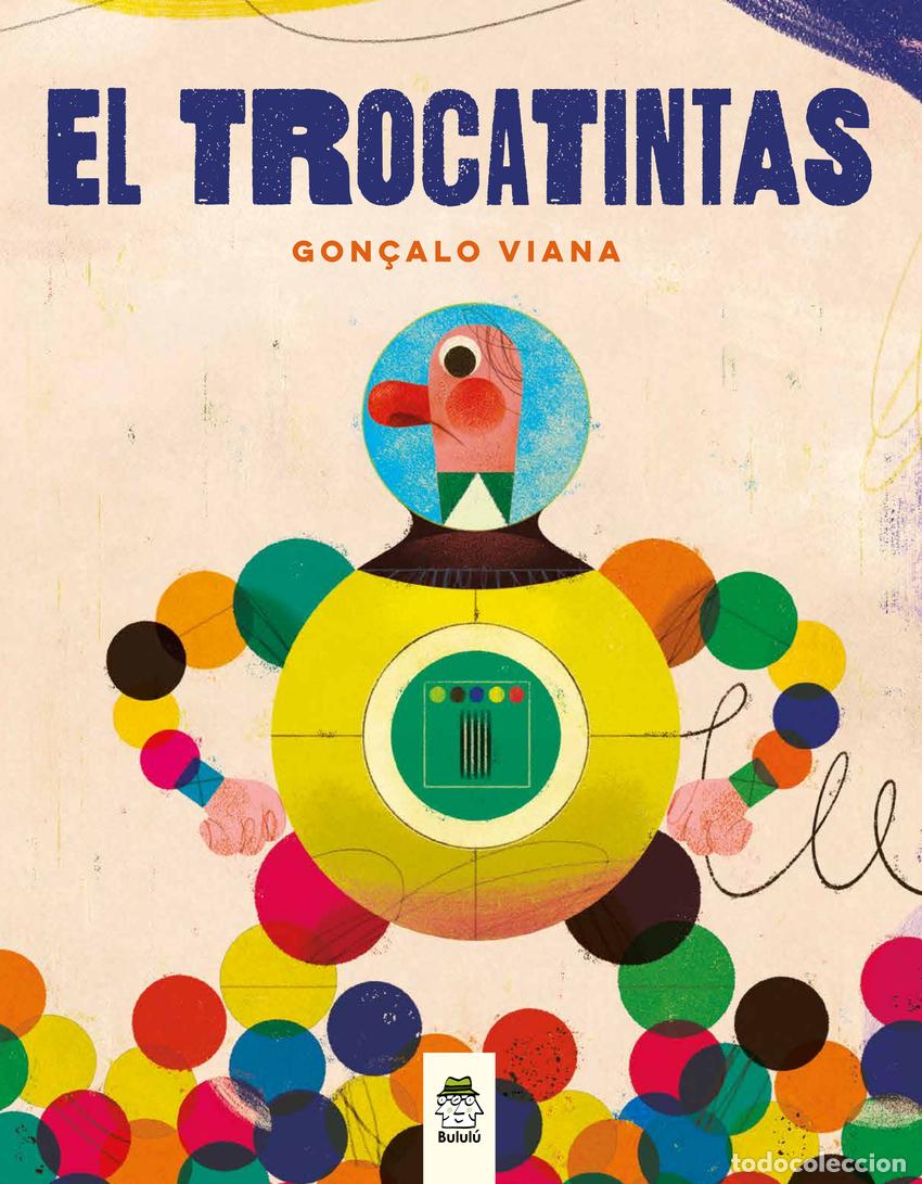 Libri: EL TROCATINTAS - Viana, Gon&ccedil;alo