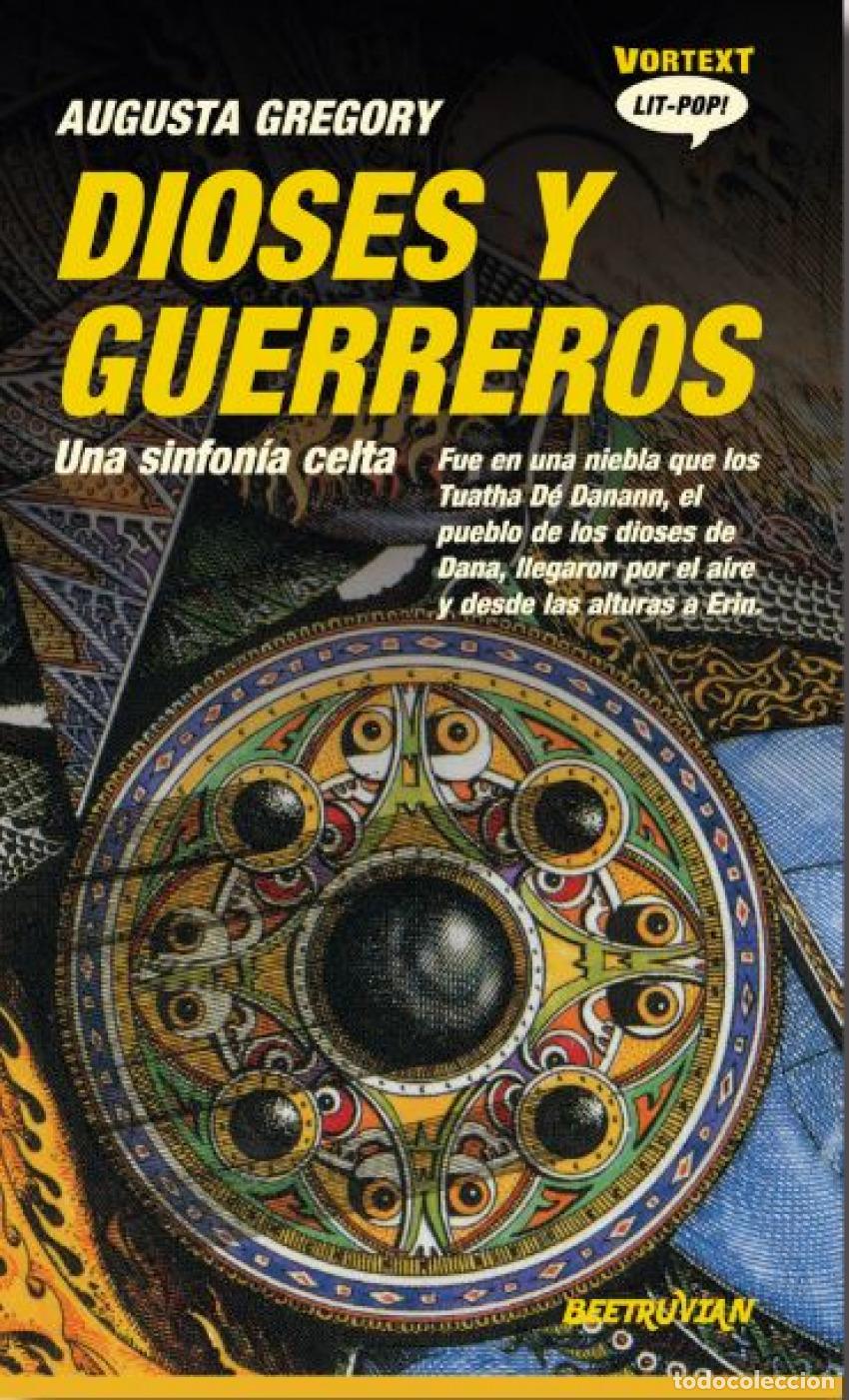 Libros: DIOSES Y GUERREROS - GREGORY, AUGUSTA - Foto 1