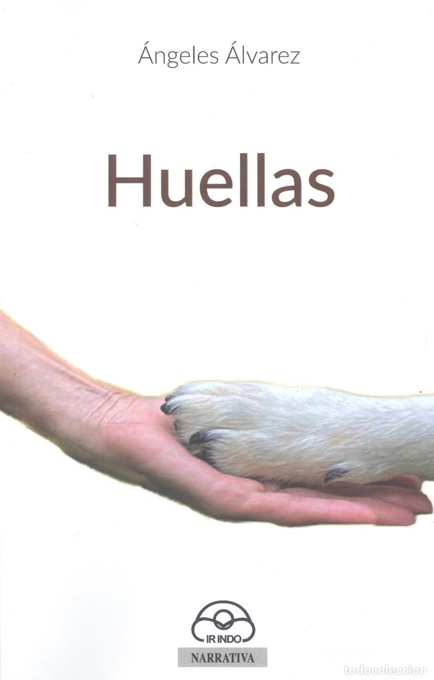 Libros: Huellas - &Aacute;lvarez, &Aacute;ngeles - Foto 1