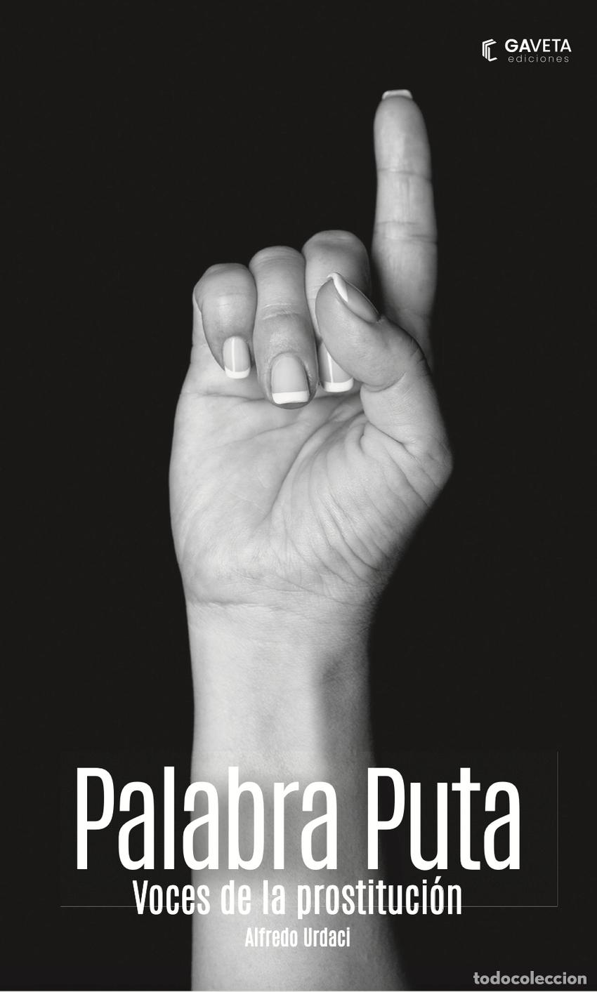 Libros: PALABRA PUTA - Urdaci, Alfredo - Foto 1