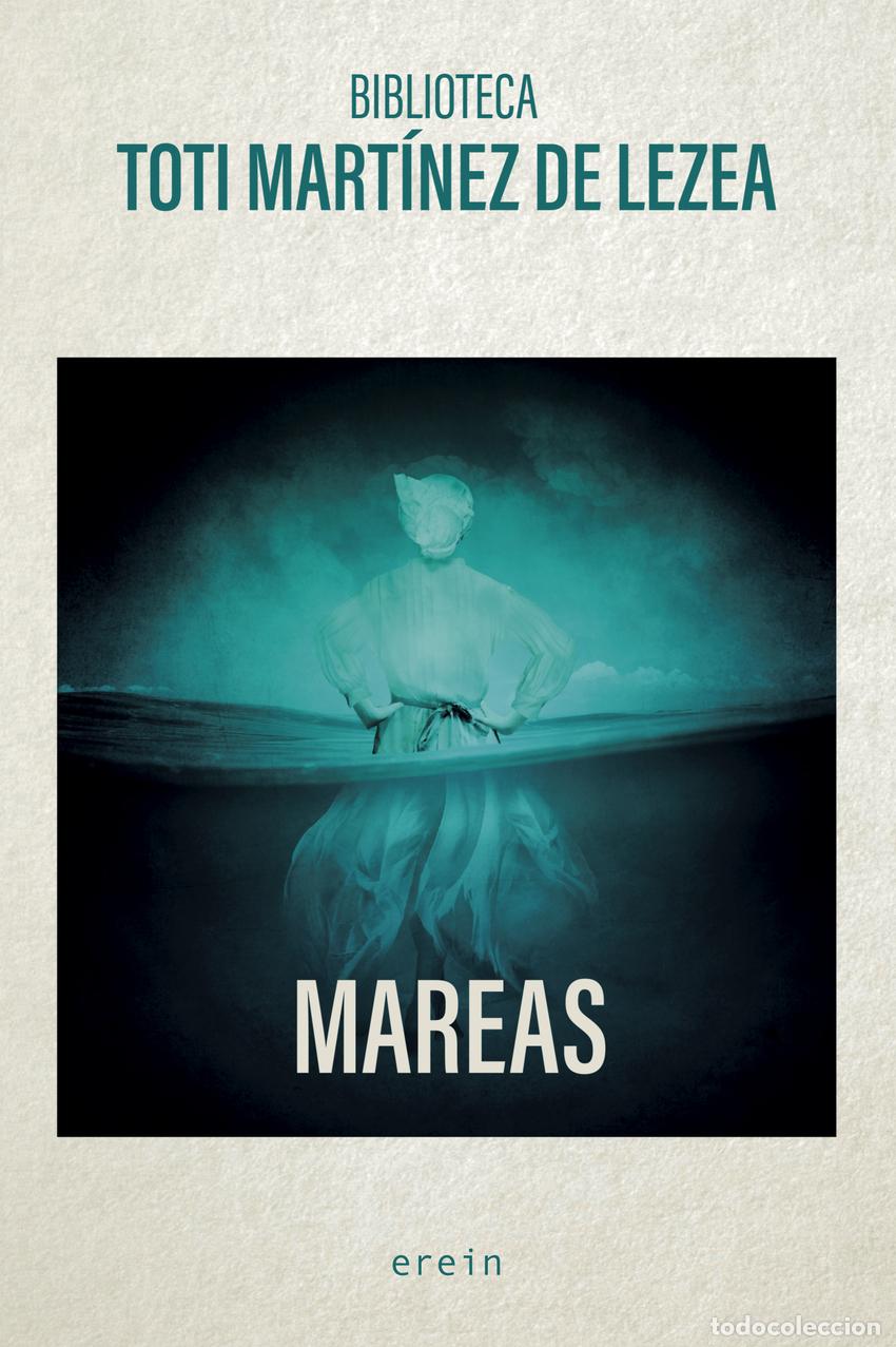 Libros: Mareas - Toti Mart&iacute;nez de Lezea - Foto 1