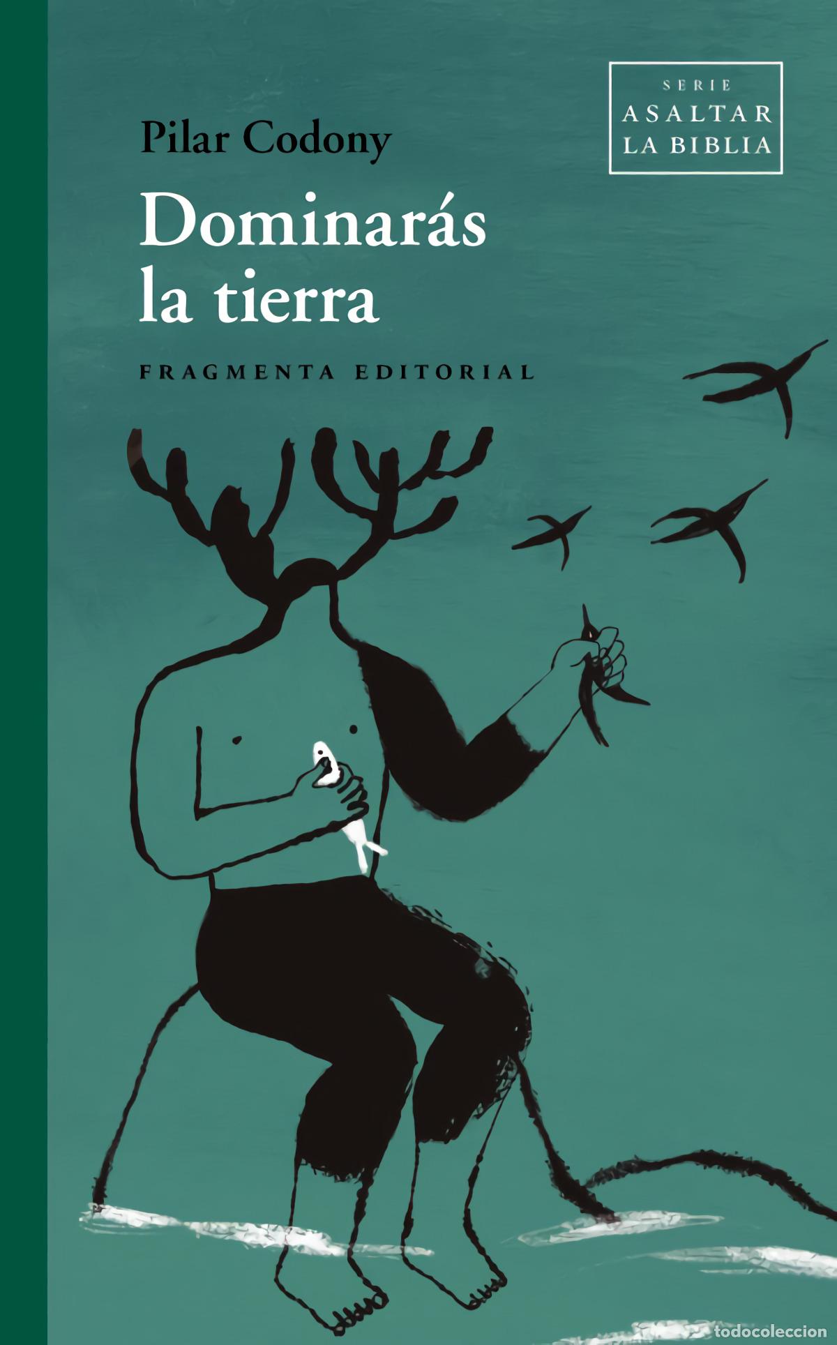 Libros: DOMINARAS LA TIERRA - CODONY, PILAR - Foto 1