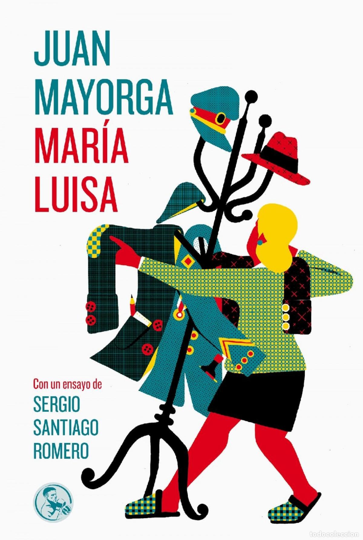 Libros: MAR&Iacute;A LUISA - Mayorga, Juan - Foto 1