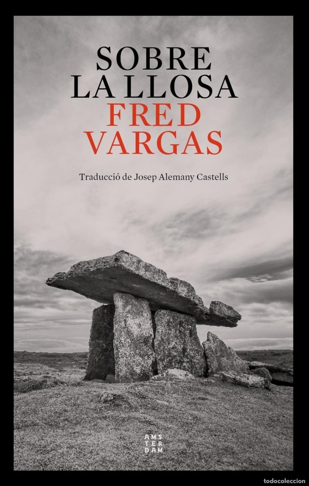 Libros: Sobre la llosa - Vargas, Fred - Foto 1