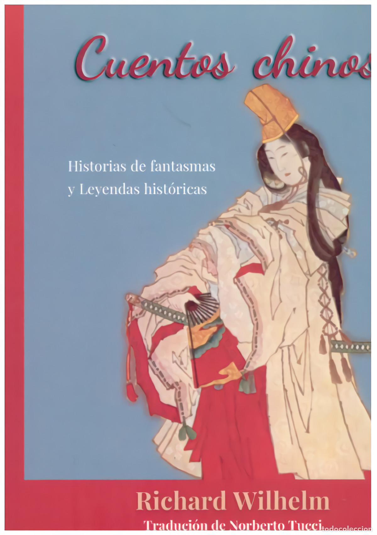 Libros: CUENTOS CHINOS - Wilhelm, Richard - Foto 1
