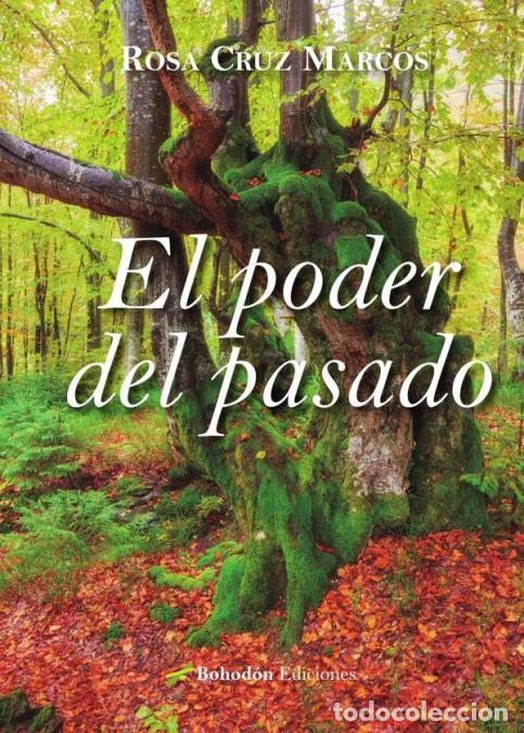 Libros: EL PODER DEL PASADO - CRUZ MARCOS,ROSA - Foto 1