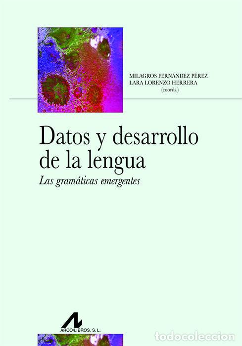 Libros: DATOS Y DESARROLLO DE LA LENGUA - AA.VV. - Foto 1