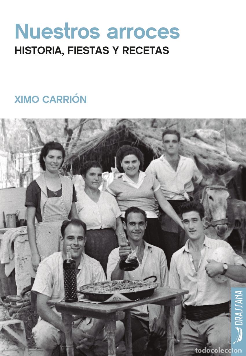 Libros: Nuestros arroces - Carri&oacute;n, Ximo - Foto 1