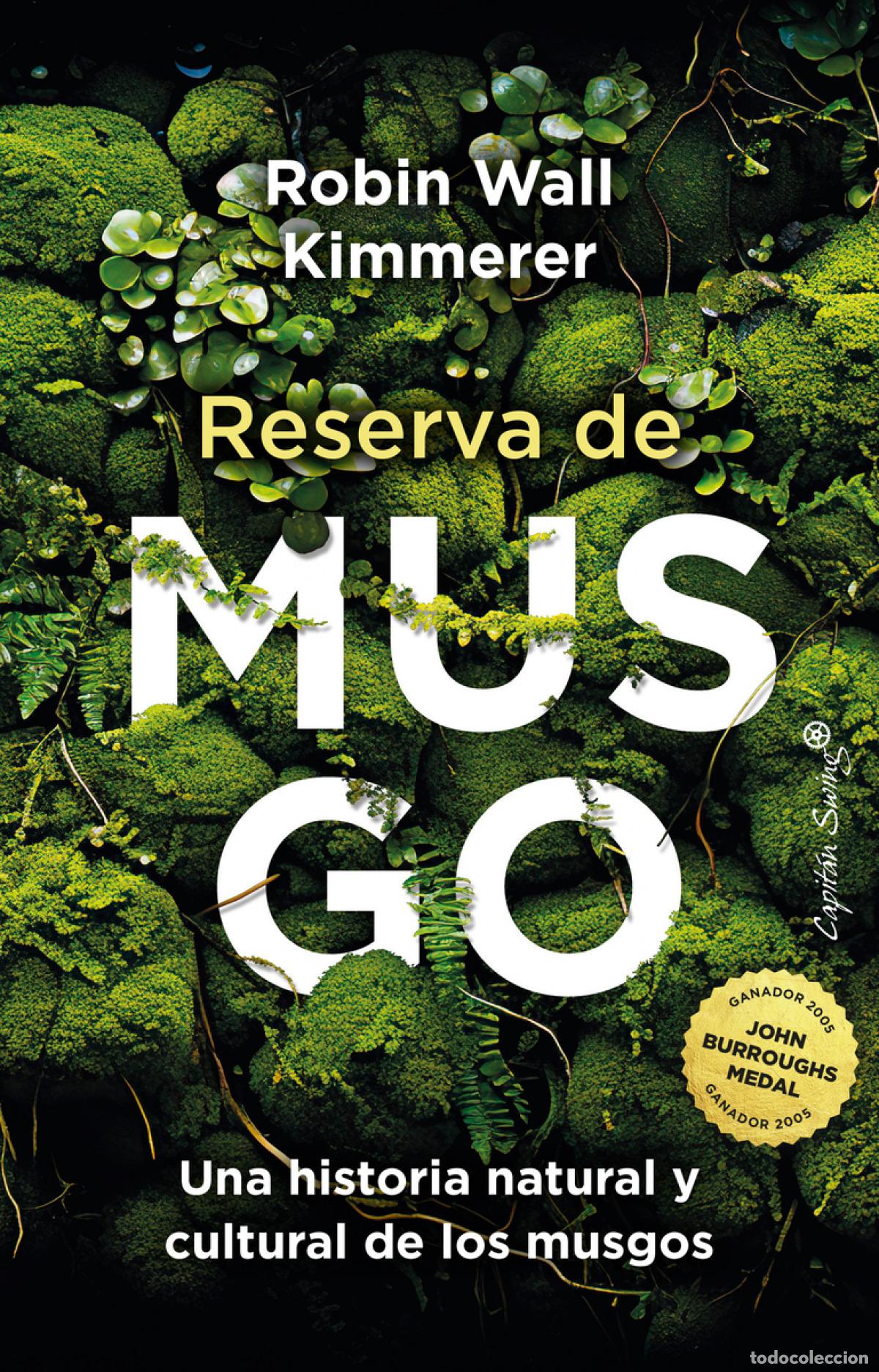 Libros: Reserva de musgo - Wall Kimmerer, Robin - Foto 1
