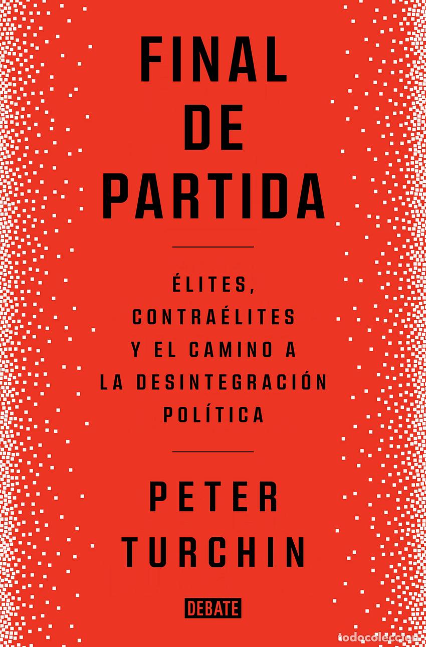 Libros: Final de partida - Turchin, Peter - Foto 1