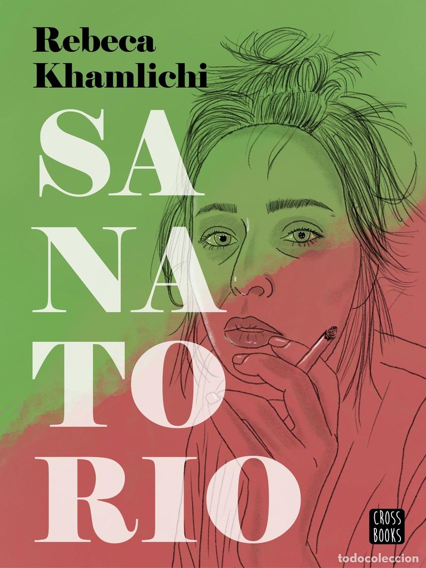 Libros: Sanatorio - Khamlichi, Rebeca - Foto 1