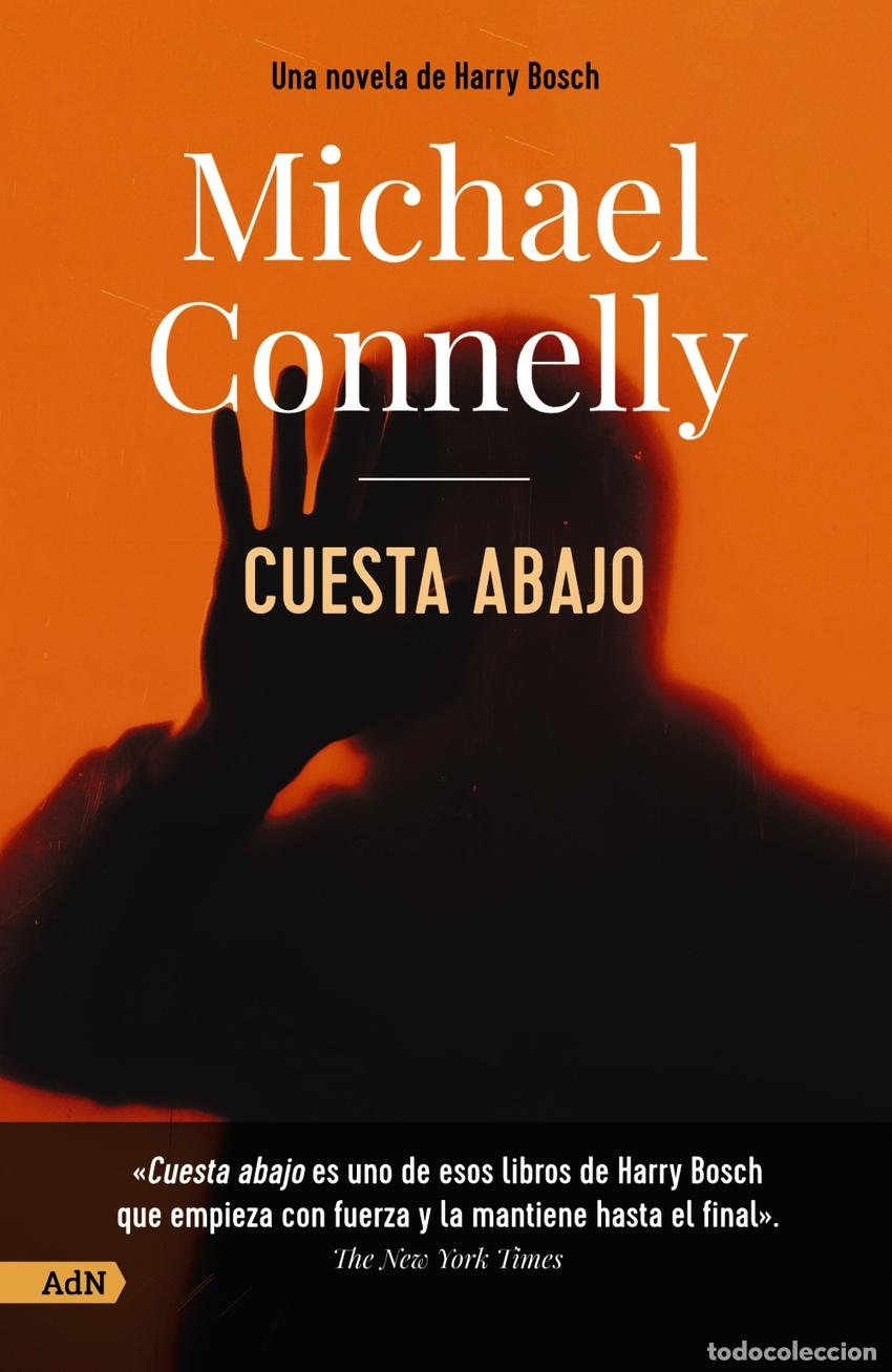 Libros: Cuesta abajo [AdN] - Connelly, Michael - Foto 1