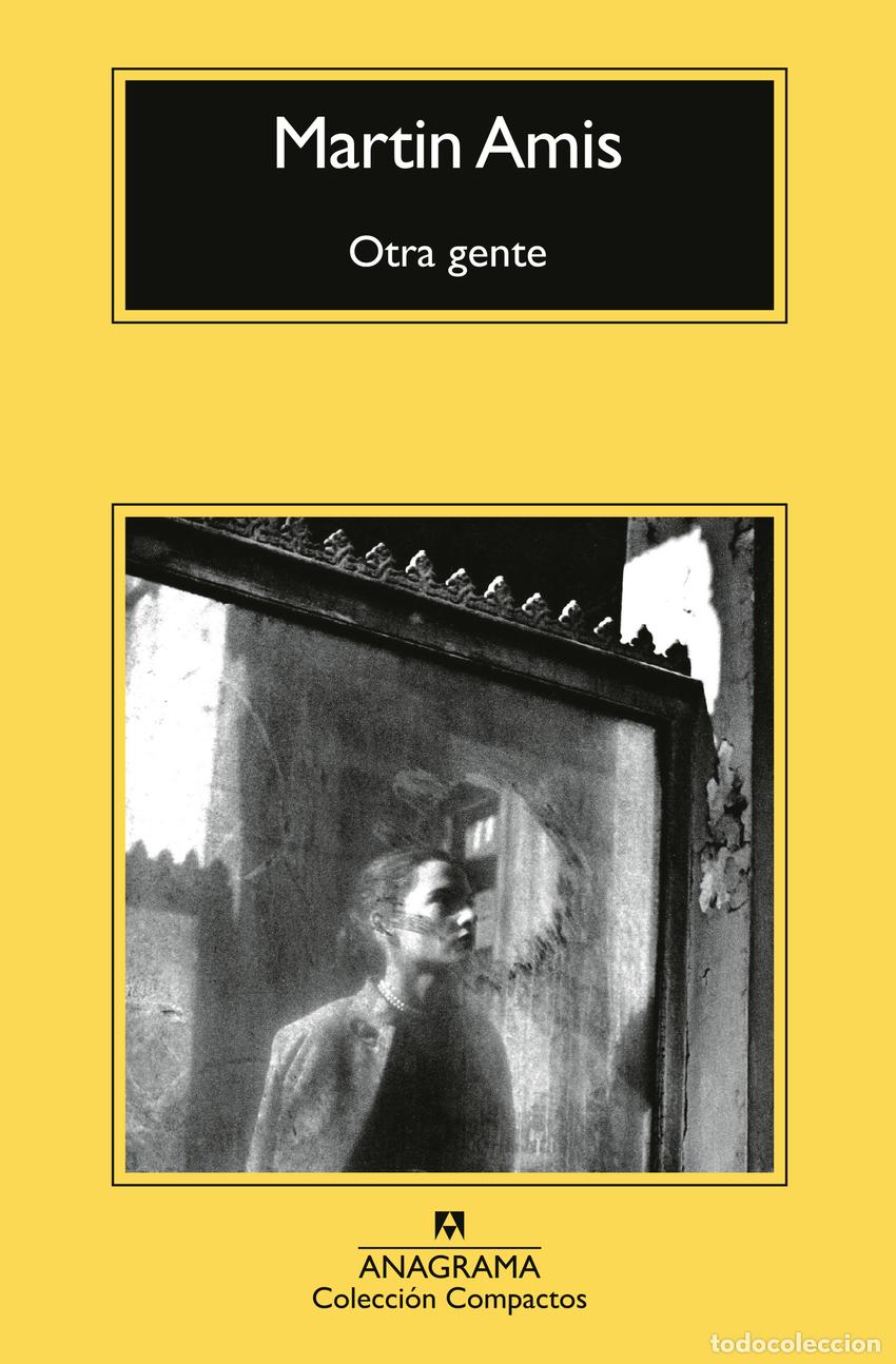 Libros: OTRA GENTE.(COMPACTOS) - Amis, Martin - Foto 1