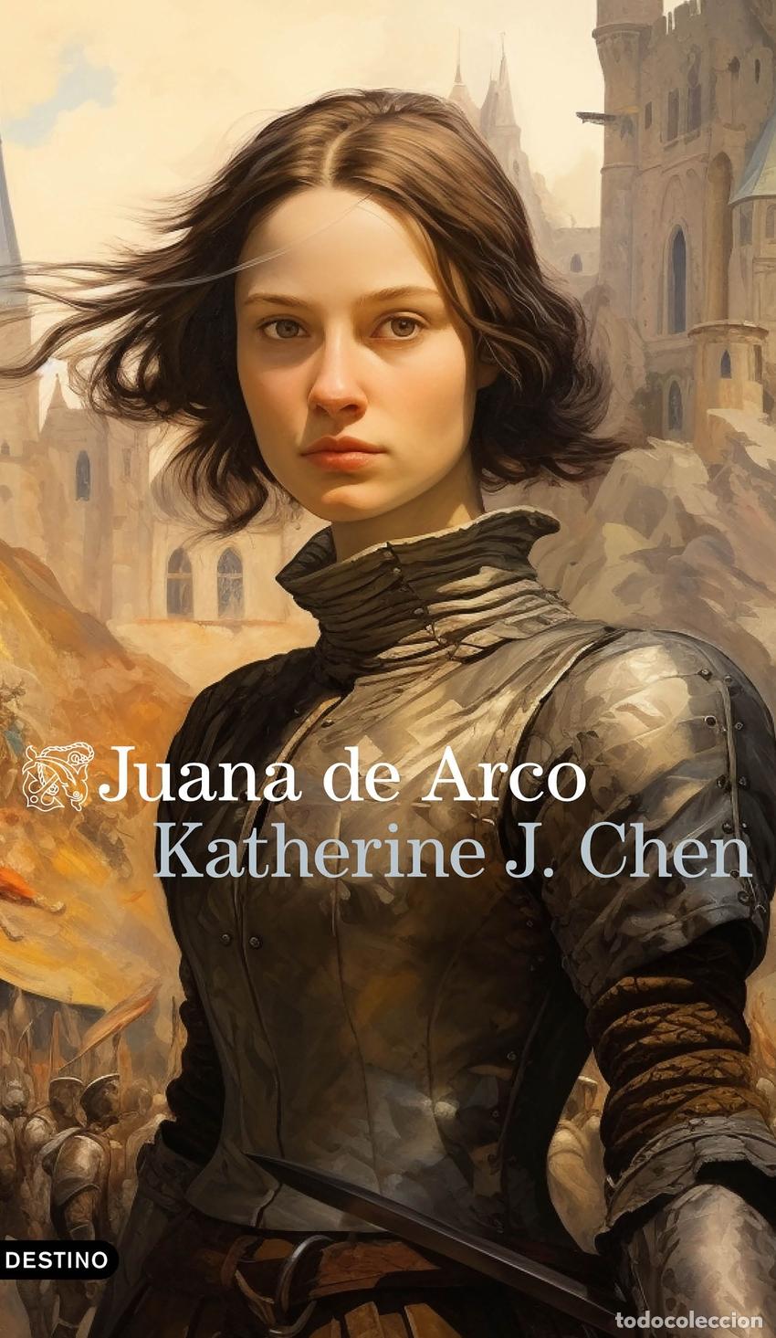 Libros: Juana de Arco - Chen, Katherine J. - Foto 1