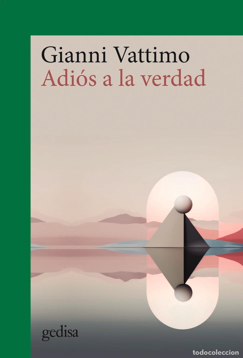 Libros: Adi&oacute;s a la verdad - Vattimo, Gianni - Foto 1