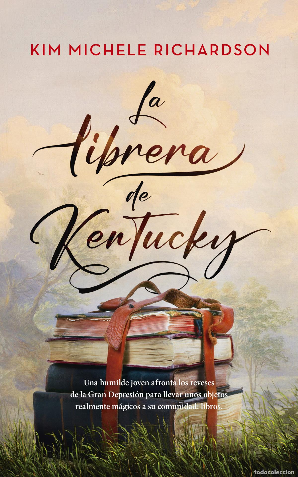 B&uuml;cher: La librera de Kentucky - Kim Michele Richardson
