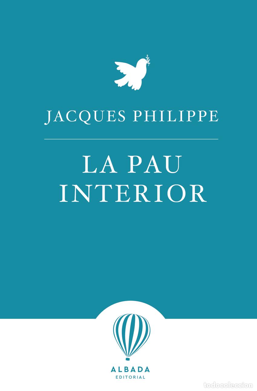 Libros: La pau interior - Philippe, Jacques - Foto 1