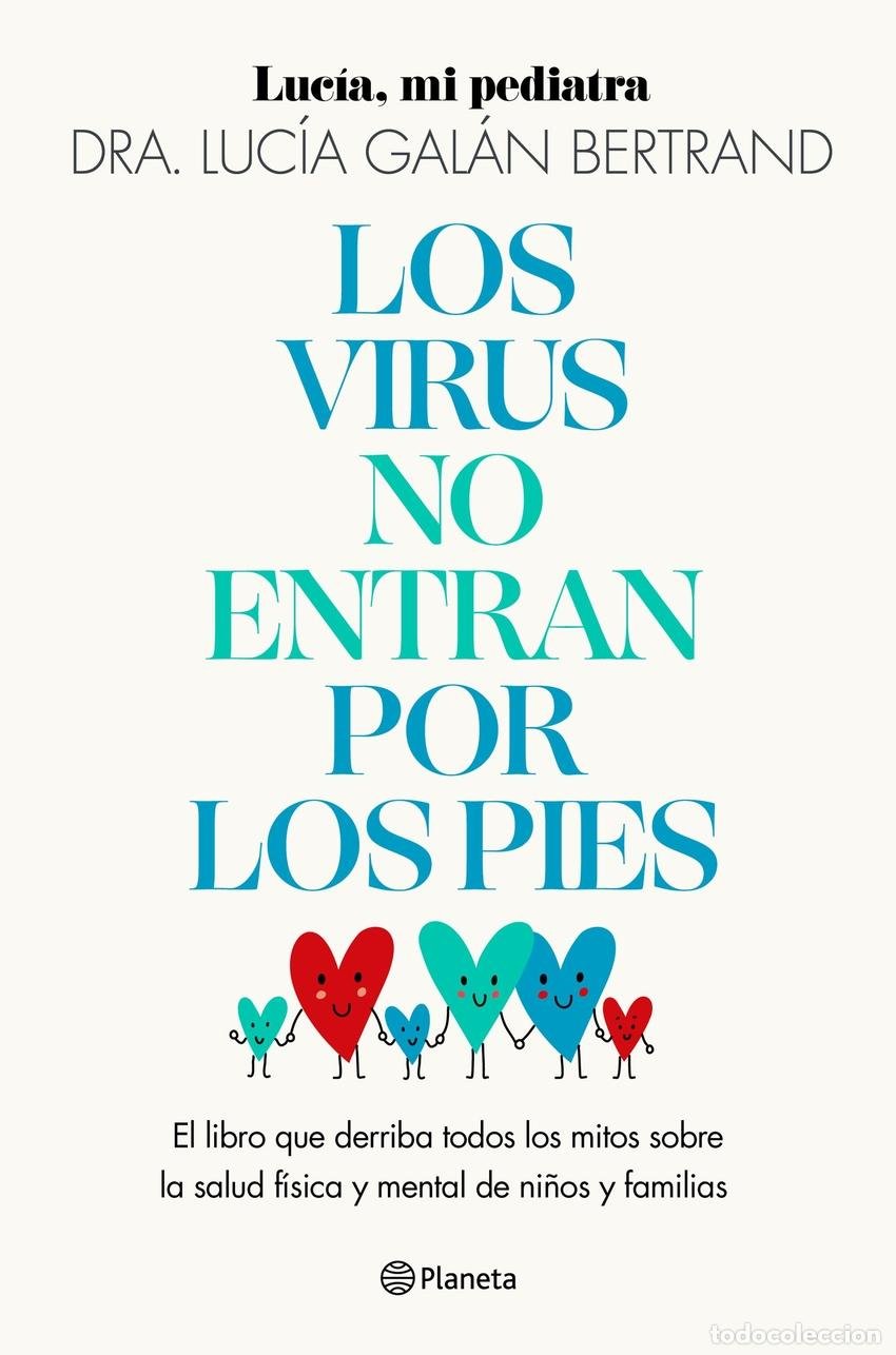 Los virus no entran por los pies - Lucía Galán Bertrand