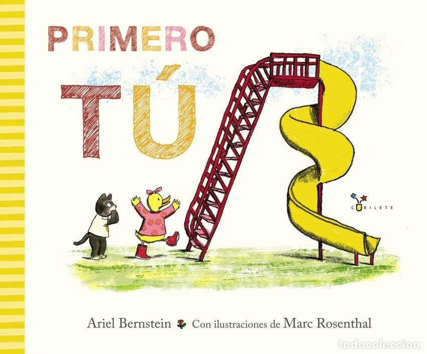 Libros: Primero t&uacute; - Bernstein, Ariel - Foto 1
