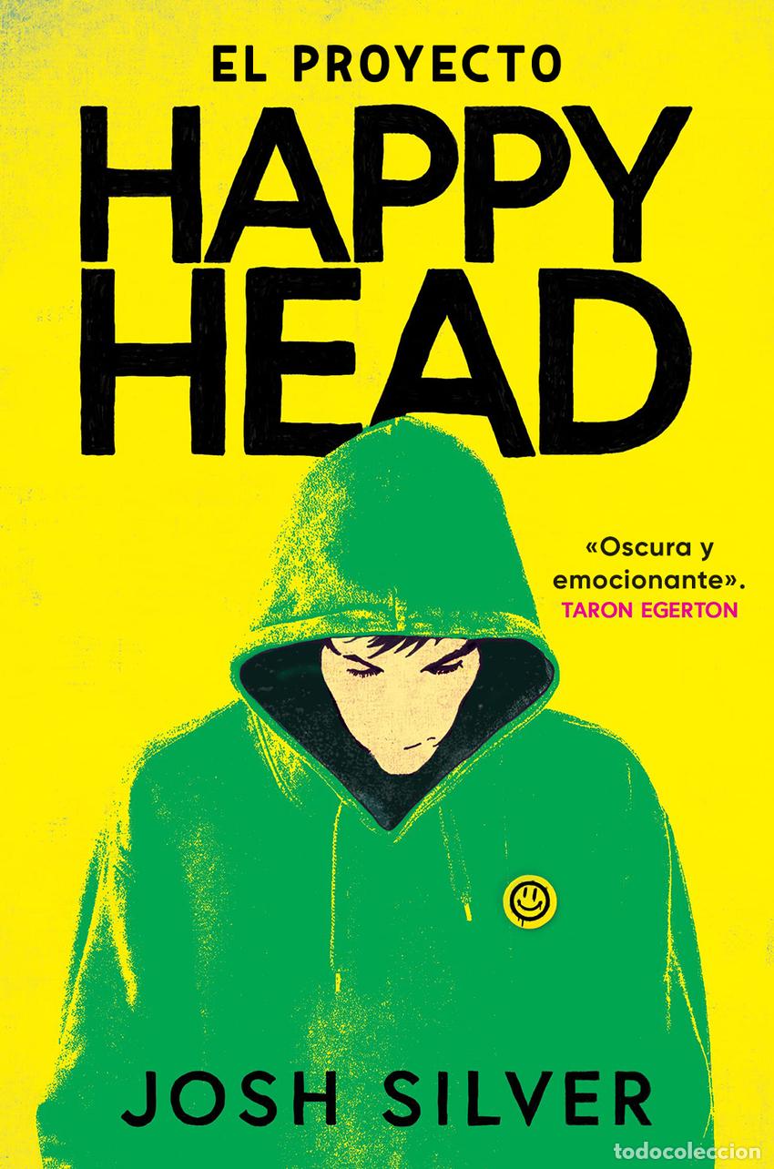 Libros: El proyecto HappyHead - Silver, Josh - Foto 1