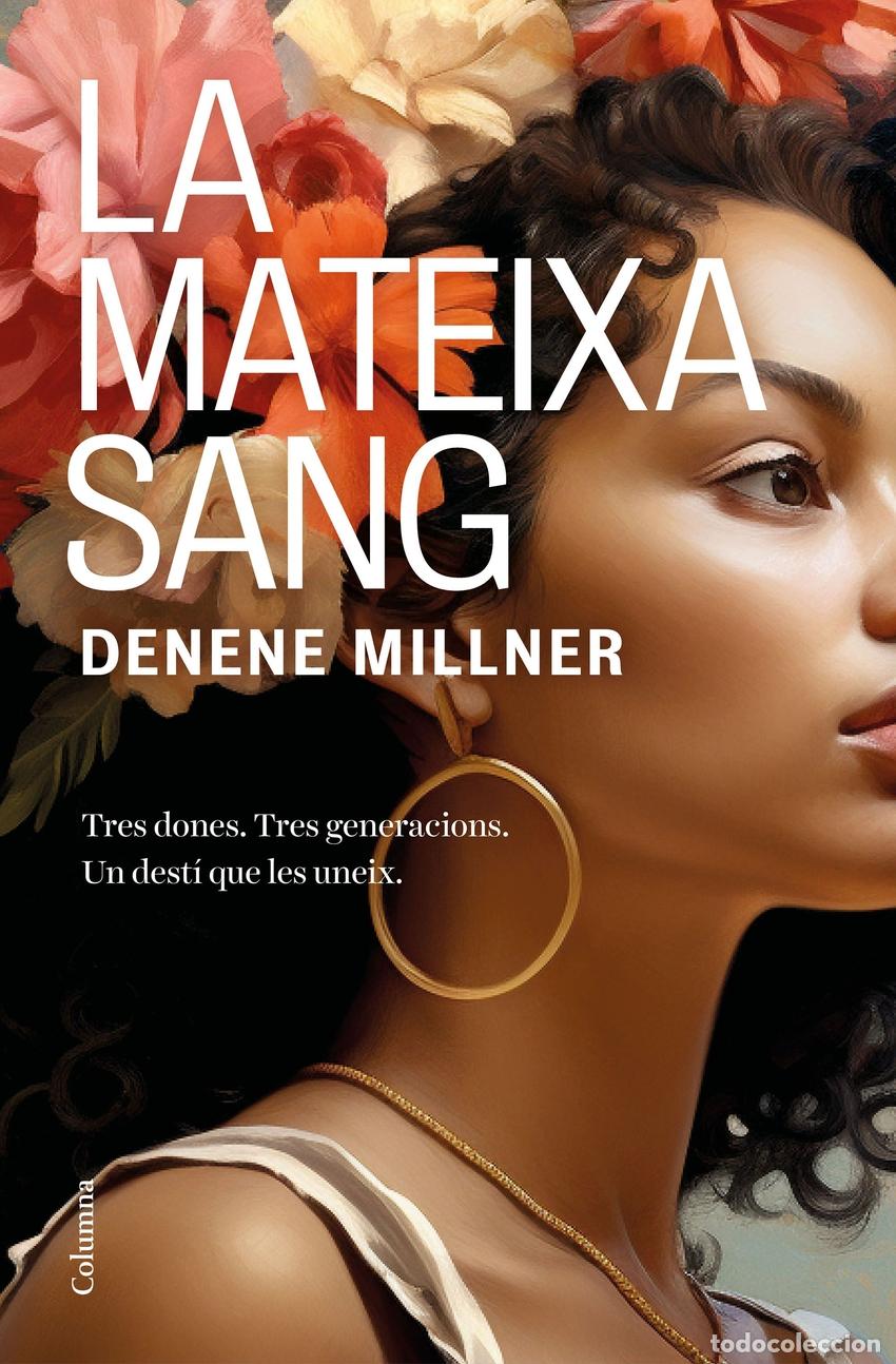 Libros: La mateixa sang - Millner, Denene - Foto 1