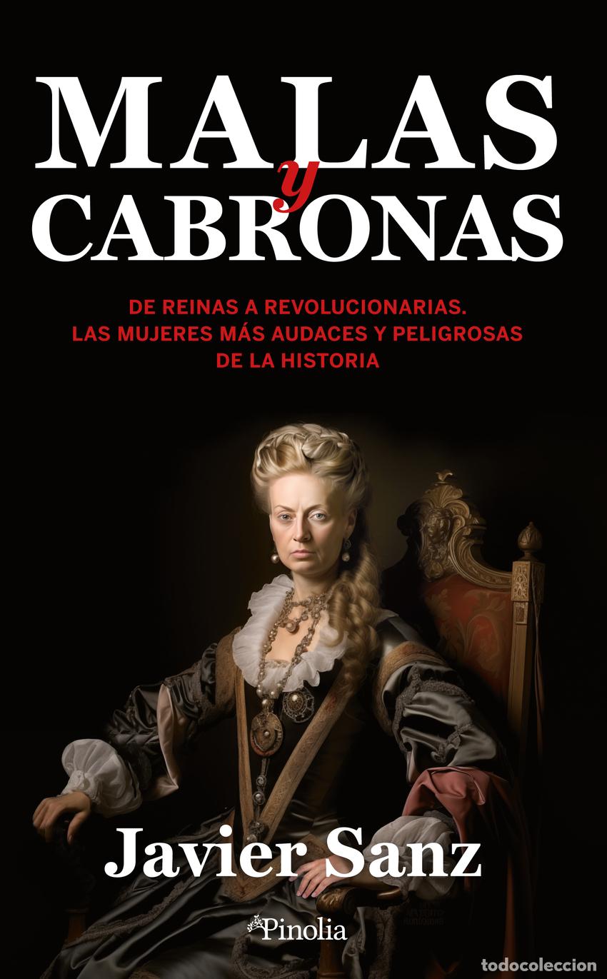 Libros: Malas y cabronas - Javier Sanz - Foto 1