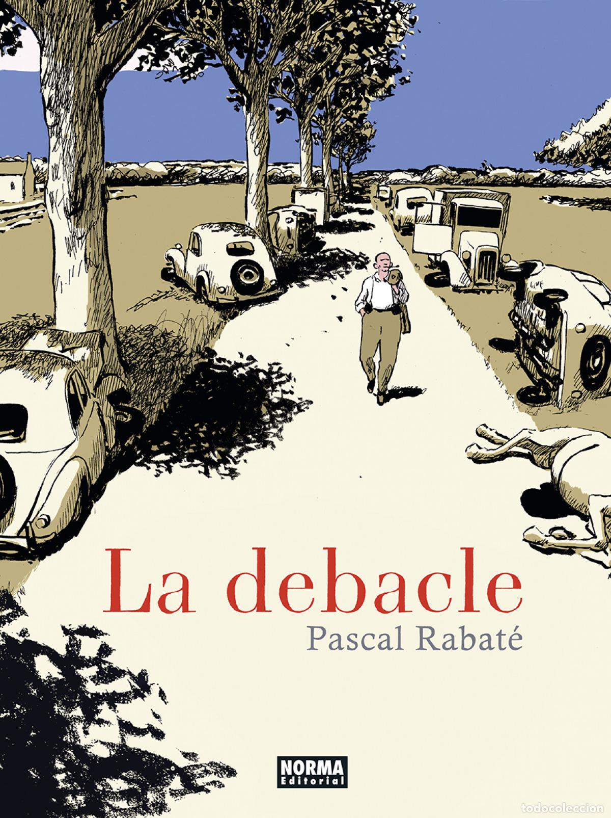 Libros: LA DEBACLE - Rabat&eacute;, Pascal - Foto 1