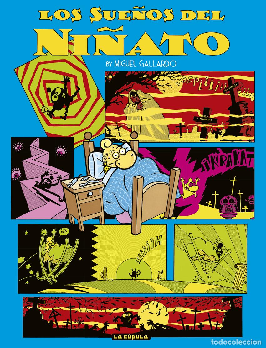 Libros: LOS SUE&Ntilde;OS DEL NI&Ntilde;ATO - GALLARDO, MIGUEL - Foto 1