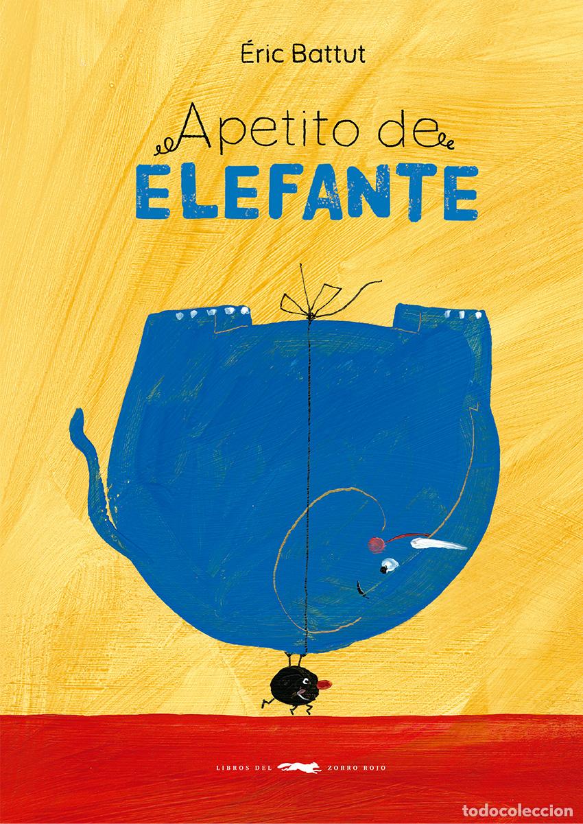Libros: Apetito de elefante - Battut, &Eacute;ric - Foto 1